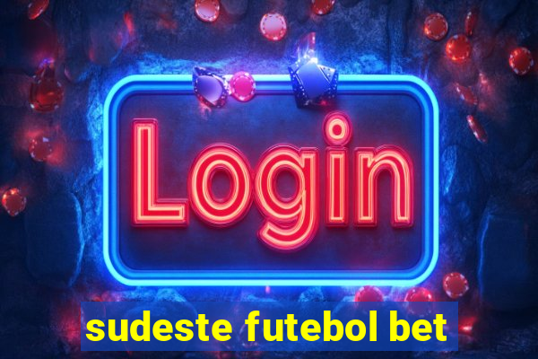 sudeste futebol bet